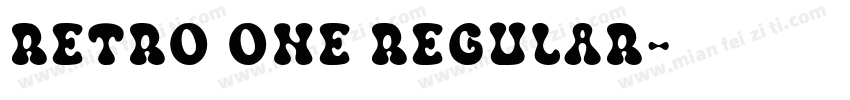 Retro One Regular字体转换
